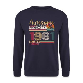 Born December 1961 61st birthday gift - Unisex Sweatshirt - navy - Front - Alina (178cm) & Michal (187cm)