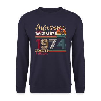 Décembre Né en 1974 Cadeau de 48e anniversaire - Sweat-shirt Unisexe - marine - Devant - Alina (178cm) & Michal (187cm)