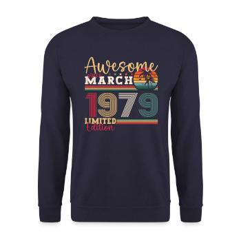 44th birthday Mann Awesome March born 1979 - Unisex Sweatshirt - navy - Front - Alina (178cm) & Michal (187cm)