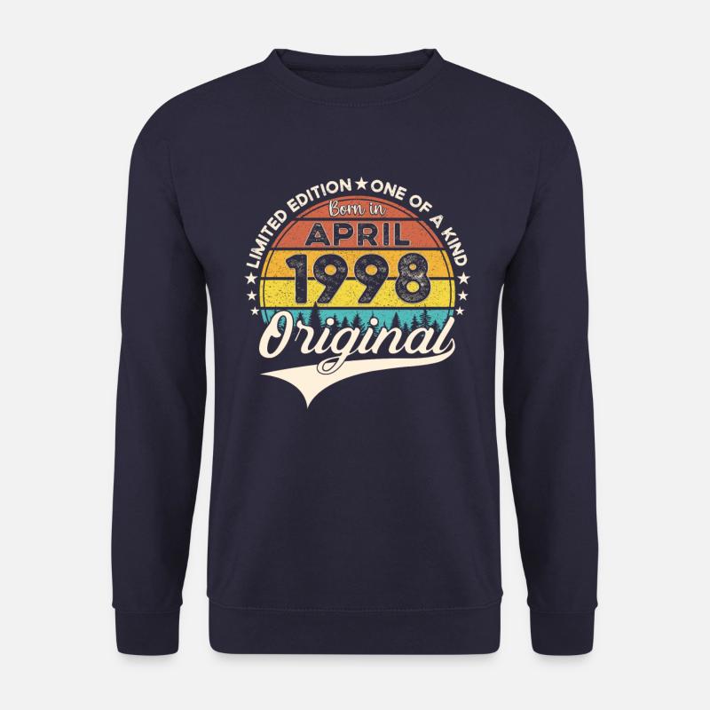 25th birthday man April Born 1998 Original - Unisex Sweatshirt - navy