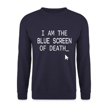 I am the Blue Screen of death1 Programmer Geek - Unisex Sweatshirt - navy - Front - Alina (178cm) & Michal (187cm)