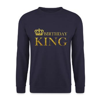 Birthday King König zum Geburtstag Krone Geboren - Unisex Pullover - Navy - Vorne - Alina (178cm) & Michal (187cm)