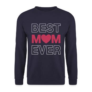 Best Mom Ever - Unisex Sweatshirt - navy - Front - Alina (178cm) & Michal (187cm)