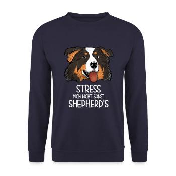 Aussie Stress Mich Nicht Sonst Shepherd's - Unisex Pullover - Navy - Vorne - Alina (178cm) & Michal (187cm)