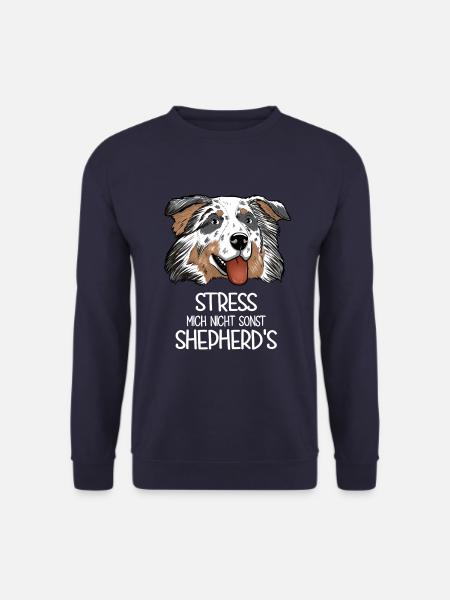 Aussie Stress Mich Nicht Sonst Shepherd's - Unisex Pullover - Navy