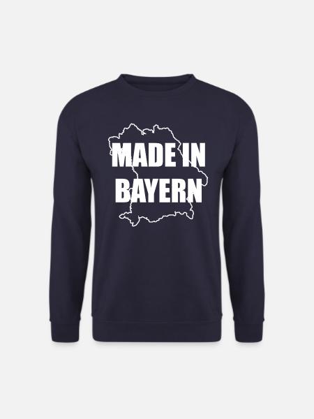 Made in Bayern - Lustiger Spruch für alle Bayern, - Unisex Pullover - Navy