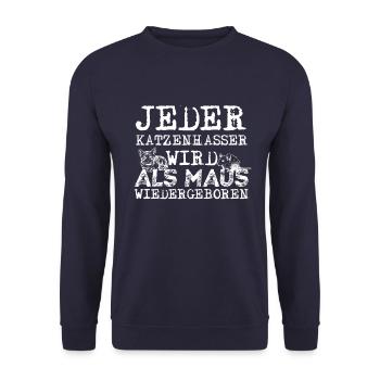 Schwarzer Humor Katzenhasser Mausliebhaber - Unisex Pullover - Navy - Vorne - Alina (178cm) & Michal (187cm)