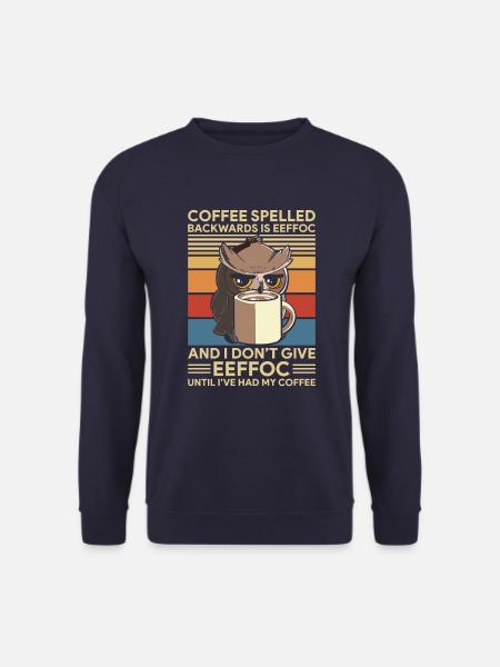 Coffee Spelled Backwards is EEFOC 02 - Unisex Pullover - Navy