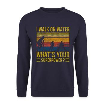 I Walk On Water What's Your Superpower Hockey - Unisex Pullover - Navy - Vorne - Alina (178cm) & Michal (187cm)