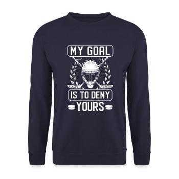 My Goal Is To Deny Yours Hockey Goalie Quotes - Unisex Pullover - Navy - Vorne - Alina (178cm) & Michal (187cm)