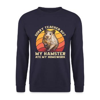 Sorry Teacher But My Hamster Ate My Homework - Unisex Pullover - Navy - Vorne - Alina (178cm) & Michal (187cm)