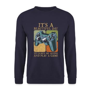 It's A Beautiful Day To Leave Me Alone - Unisex Pullover - Navy - Vorne - Alina (178cm) & Michal (187cm)
