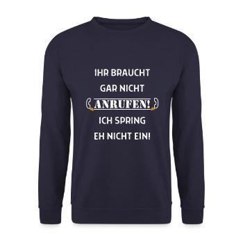 Springe eh nicht ein - Einzelhandel, Pflege, Nurse - Unisex Pullover - Navy - Vorne - Alina (178cm) & Michal (187cm)