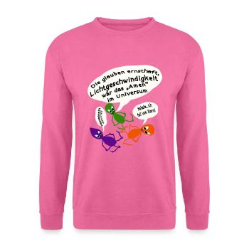 Ist Lichtgeschwindigkeit das Amen im Universum? - Unisex Pullover - Pink - Vorne