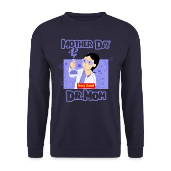 My mother very good - Mother Day - Unisex Pullover - Navy - Vorne - Alina (178cm) & Michal (187cm)
