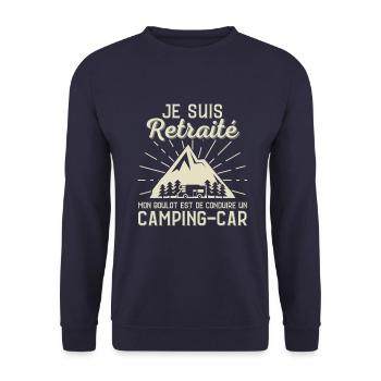 Je suis Retraité Camping Car Humour - Sweat-shirt Unisexe - marine - Devant - Alina (178cm) & Michal (187cm)