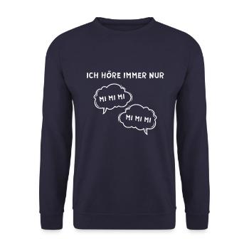 Ich höre immer nur MI MI MI - Unisex Pullover - Navy - Vorne - Alina (178cm) & Michal (187cm)