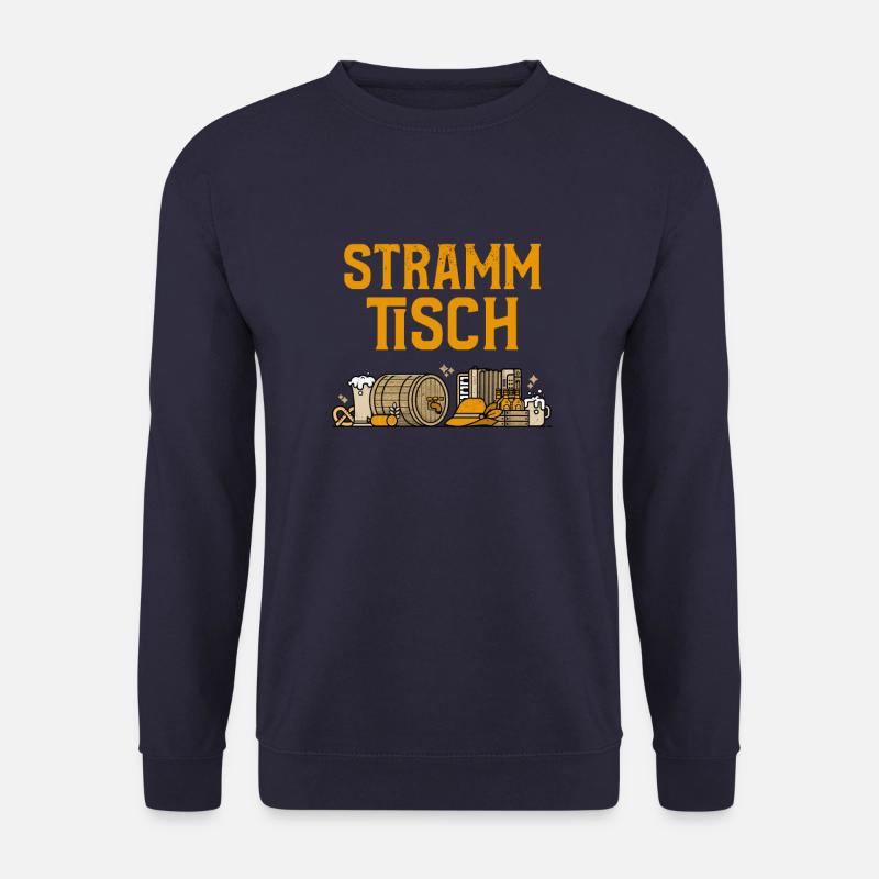 Strammtisch Stammtisch Bier Stramm Hackenstramm - Unisex Pullover - Navy