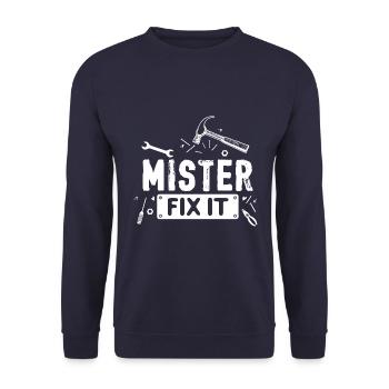 Mister Fix it he can repair everything, craftsmen - Unisex Sweatshirt - navy - Front - Alina (178cm) & Michal (187cm)