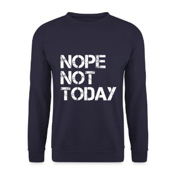 Non, pas aujourd'hui - Motto - Mood - Sweat-shirt Unisexe - marine - Devant - Alina (178cm) & Michal (187cm)