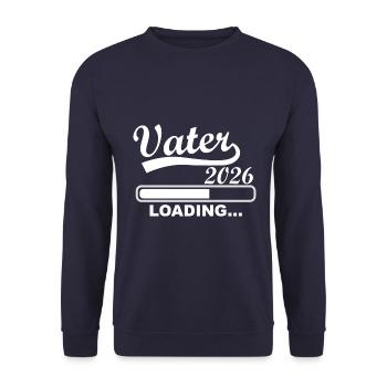 Vater 2026 Loading Bald Papa Werden - Unisex Pullover - Navy - Vorne - Alina (178cm) & Michal (187cm)
