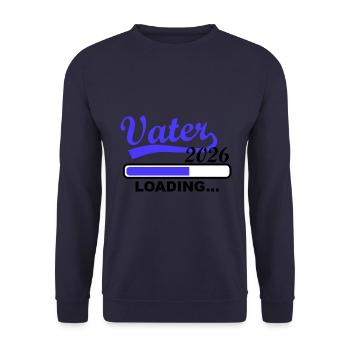Vater 2026 Loading Fortschritt Anzeige - Unisex Pullover - Navy - Vorne - Alina (178cm) & Michal (187cm)