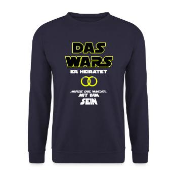 JGA Das Wars - Junggesellenabschied - Hochzeit - Unisex Pullover - Navy - Vorne - Alina (178cm) & Michal (187cm)