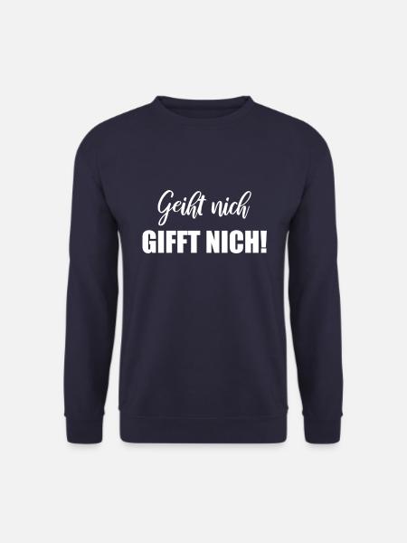 Geiht nich gifft nich - Unisex Pullover - Navy
