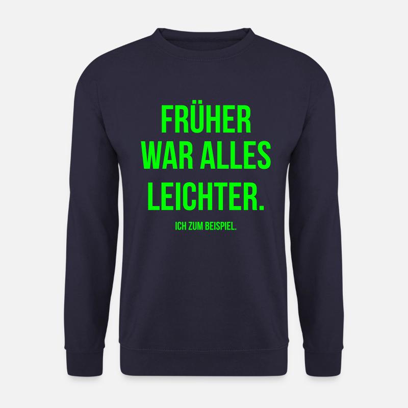 Früher Beispiel - Unisex Sweatshirt - navy