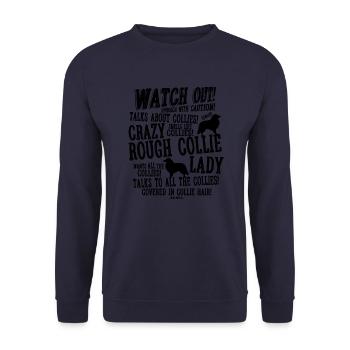 Watch Out Rough Collie B - Unisex Sweatshirt - navy - Front - Alina (178cm) & Michal (187cm)