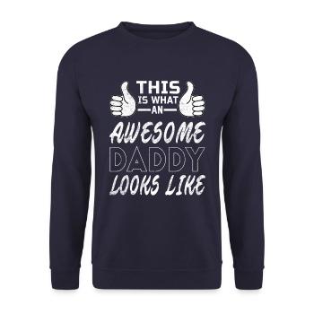 So Sieht Ein Toller Daddy Aus Stolze Männer - Unisex Pullover - Navy - Vorne - Alina (178cm) & Michal (187cm)