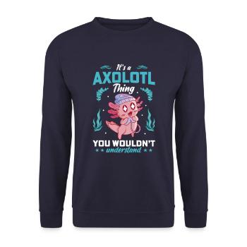 Das Ist Eine Axolotl-sache, Die Du Nicht Verstehen - Unisex Pullover - Navy - Vorne - Alina (178cm) & Michal (187cm)
