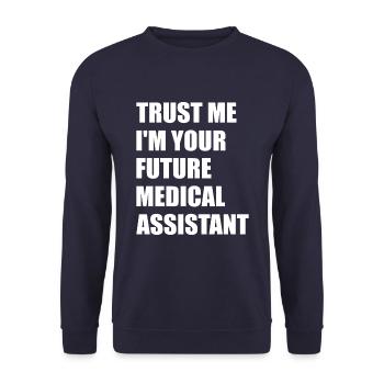 Trust Me I'm Your Future Medical Assistant Slogan - Unisex Pullover - Navy - Vorne - Alina (178cm) & Michal (187cm)
