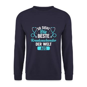 So Sieht Die Beste Krankenschwester Der Welt Aus - Unisex Pullover - Navy - Vorne - Alina (178cm) & Michal (187cm)