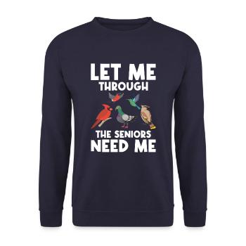 Lassen Sie Mich Durch Die Senioren Brauchen Mich - Unisex Pullover - Navy - Vorne - Alina (178cm) & Michal (187cm)
