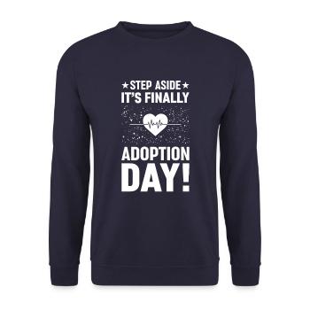 Step aside It's finally adoption day happy - Unisex Sweatshirt - navy - Front - Alina (178cm) & Michal (187cm)