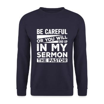 Be careful, otherwise you will end up in my - Unisex Sweatshirt - navy - Front - Alina (178cm) & Michal (187cm)