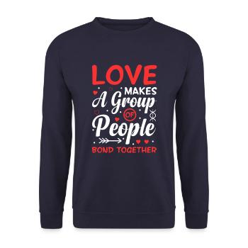 L’amour soude un groupe de personnes - Sweat-shirt Unisexe - marine - Devant - Alina (178cm) & Michal (187cm)