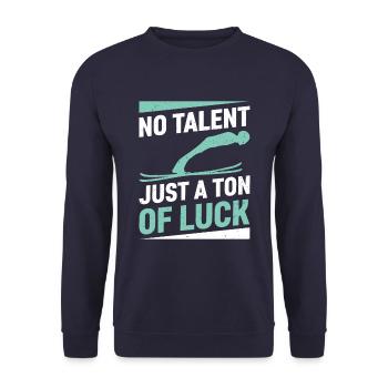 Kein Talent, Nur Eine Menge Glück Skispringen - Unisex Pullover - Navy - Vorne - Alina (178cm) & Michal (187cm)