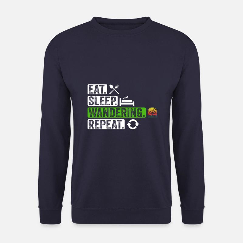 Eat Sleep Wandering Repeat - Unisex Sweatshirt - navy