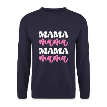 I went from mom to mom to mom mom mom mom - Unisex Sweatshirt - navy - Front - Alina (178cm) & Michal (187cm)
