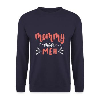I went from mom to mom to be great - Unisex Sweatshirt - navy - Front - Alina (178cm) & Michal (187cm)