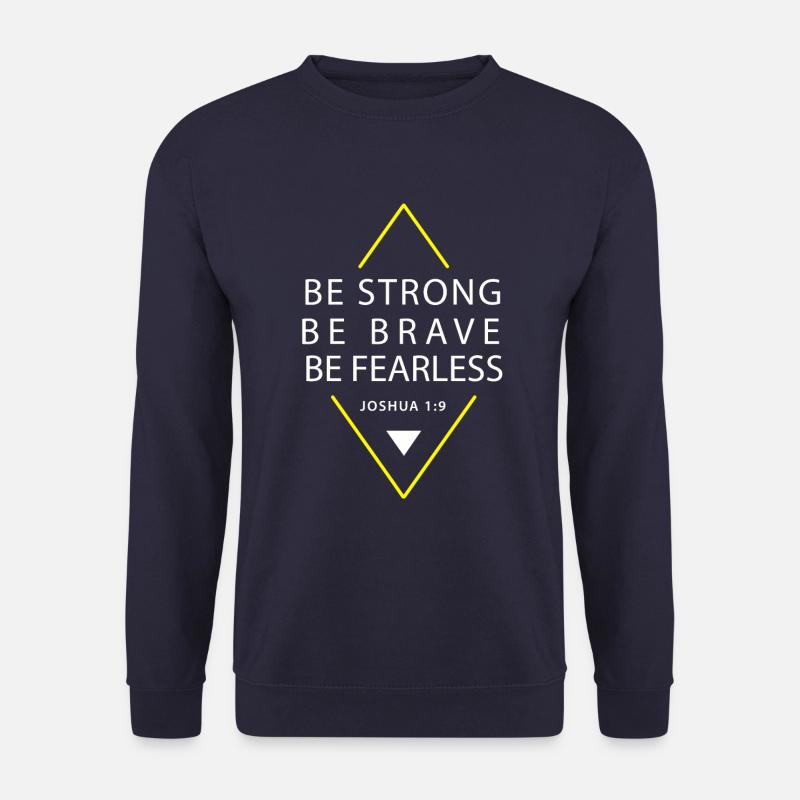Stark - Mutig - Furchtlos - Christlich - Unisex Pullover - Navy