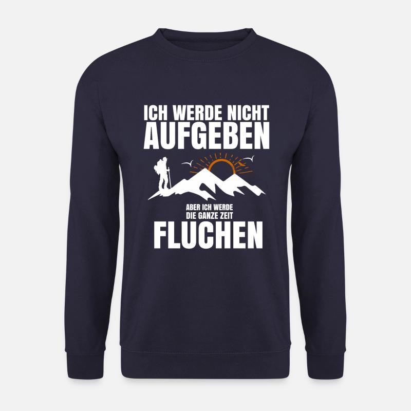 Ich werde nicht aufgeben - Unisex Pullover - Navy