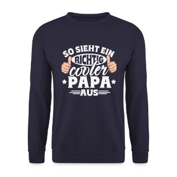 So sieht ein richtig cooler Papa aus - Unisex Pullover - Navy - Vorne - Alina (178cm) & Michal (187cm)