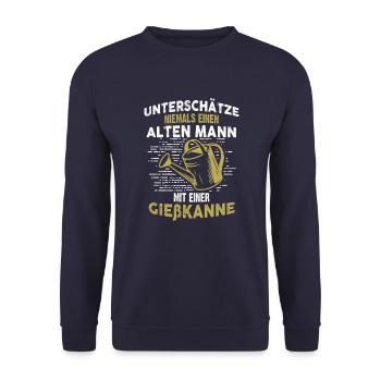 Unterschätze niemals einen Mann mit Gießkanne! Fun - Unisex Pullover - Navy - Vorne - Alina (178cm) & Michal (187cm)