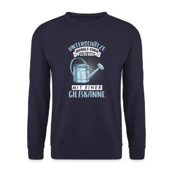Unterschätze niemals einen Mann mit Gießkanne! Fun - Unisex Pullover - Navy - Vorne - Alina (178cm) & Michal (187cm)