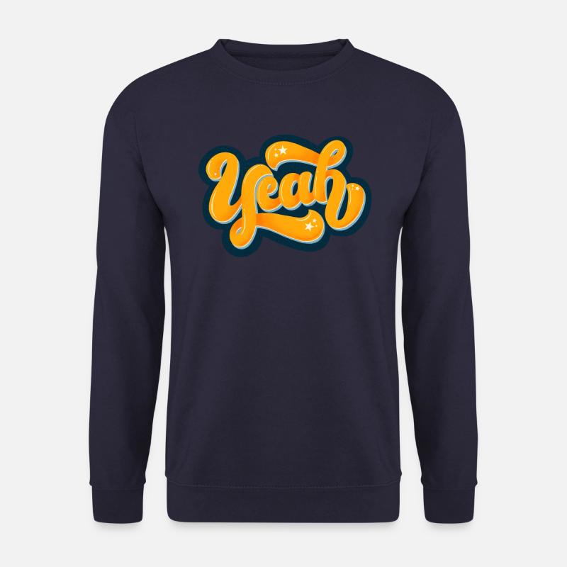 Yeah - Unisex Sweatshirt - navy