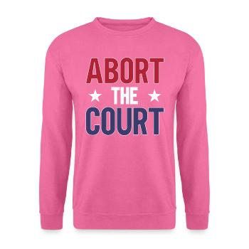 Abort the Court - Unisex Pullover - Pink - Vorne
