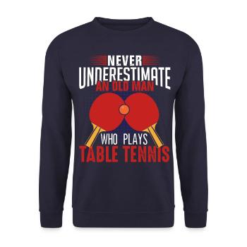 ne sous-estimez pas un vieil homme de tennis de table - Sweat-shirt Unisexe - marine - Devant - Alina (178cm) & Michal (187cm)
